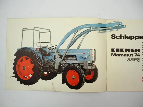 Eicher Mammut 74 Typ 3353 Traktor mit 55 PS Prospekt 1973