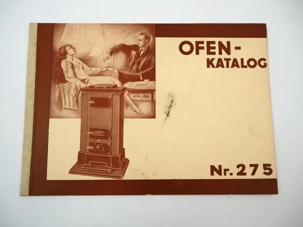 Eisen Fuchs GmbH Stuttgart Ofen Katalog Nr. 275 ca. 1930/40er Jahre
