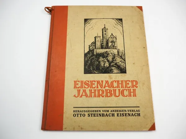 Eisenacher Jahrbuch 1930/31 Kalender Anzeigen Verlag Otto Steinbach Eisenach