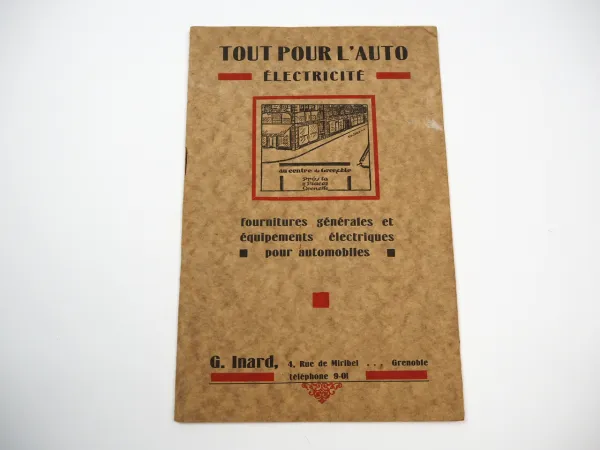 Equipements electriques pour automobiles Katalog Autozubehör ca. 1920 Grenoble