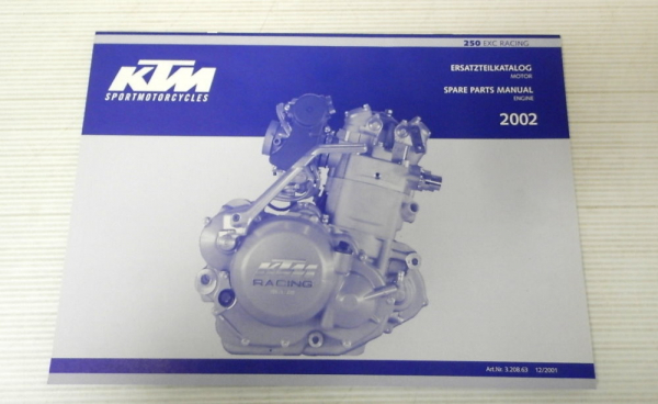 Ersatzteilkatalog KTM 250 EXC Racing 2002 Ersatzteilliste Motor Parts List