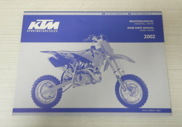 Ersatzteilkatalog KTM 50 SX Pro Junior Senior LC 2002 Ersatzteilliste Parts List