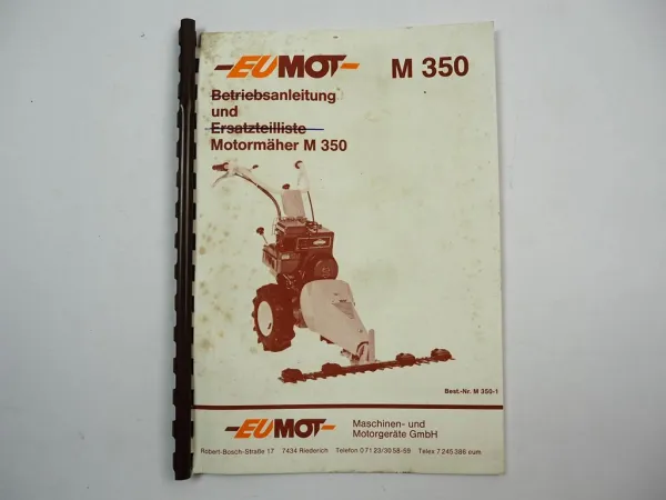 Eumot M350 Motormäher Betriebsanleitung Bedienungsanleitung