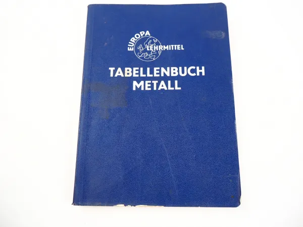 Europa Lehrmittel Tabellenbuch Metall 1975