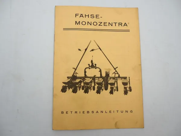 Fähse Monozentra Einzelkornsämaschine Betriebsanleitung Einstellung