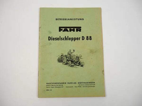 Fahr D88 Dieselschlepper Betriebsanleitung Bedienung Wartung 1957