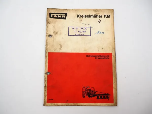 Fahr KM Kreiselmäher Betriebsanleitung Ersatzteilliste 1969