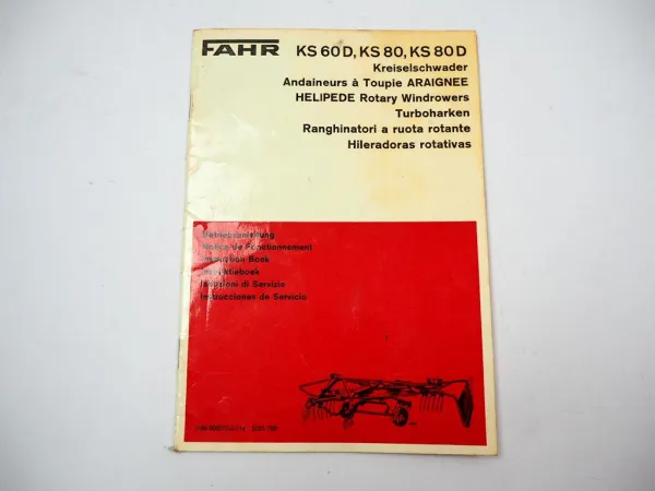 Fahr KS 60D 80 80D Kreiselschwader Betriebsanleitung Bedienungsanleitung 1976
