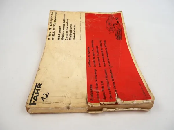 Fahr M1300 M1302 Hydromat Mähdrescher Ersatzteilliste Spare Parts List 1977