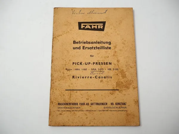 Fahr Rivierre Casalis 1-060 2-075 2-100 Presse Betriebsanleitung Ersatzteilliste