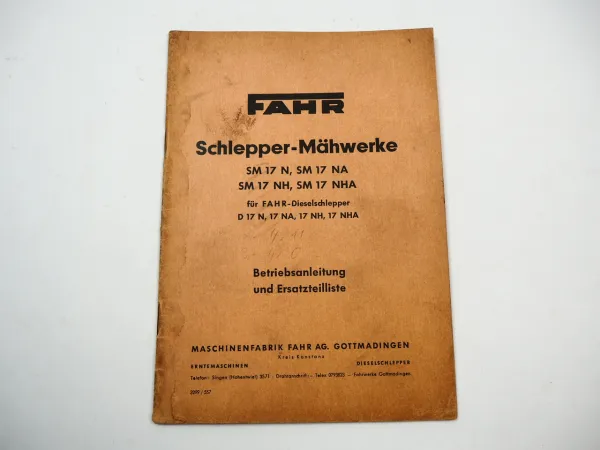 Fahr SM17 N NA NH NHA Mähwerk für D17 Schlepper Betriebsanleitung ETL 1955