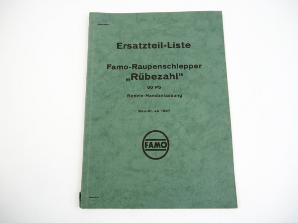 Famo Rübezahl Raupenschlepper 60 PS Ersatzteilkatalog Ersatzteilliste ca. 1943