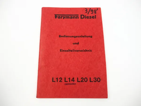 Farymann Diesel L12 L14 L20 L30 Motor Bedienungsanleitung Ersatzteilliste 1981