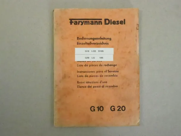 Farymann G10 G20 Dieselmotor Betriebsanleitung Ersatzteilliste