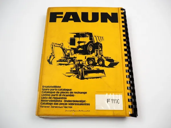 Faun F1110 Radlader Ersatzteilliste Teilekatalog Parts List Pieces rechange