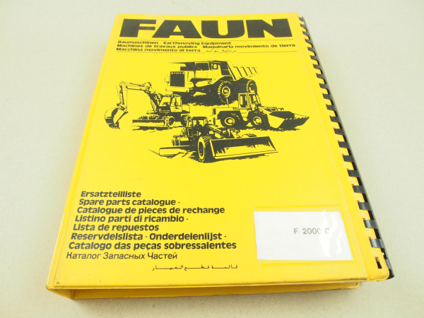 Faun F2000C Radlader Ersatzteilliste Ersatzteilkatalog Parts List Pieces rechang