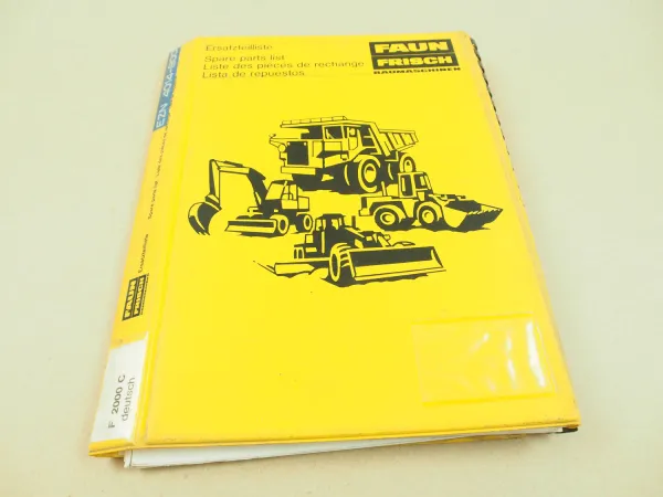 Faun F2000C Radlader Ersatzteilliste Ersatzteilkatalog um 1980