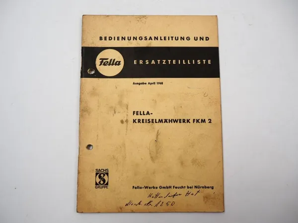 Fella FKM2 Kreiselmähwerk Bedienungsanleitung Ersatzteilliste 1968