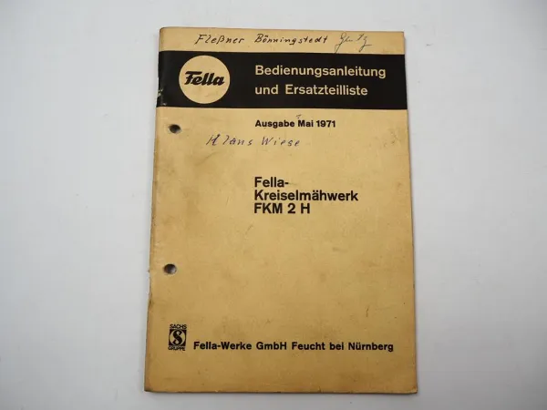 Fella FKM2H Kreiselmähwerk Bedienungsanleitung Ersatzteilliste 1971
