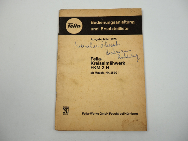 Fella FKM2H Kreiselmähwerk Bedienungsanleitung Ersatzteilliste 1973