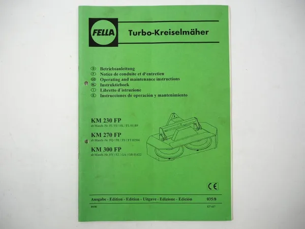 Fella KM 230 270 300 FP Turbo Kreiselmähwerk Betriebsanleitung 2006