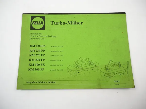 Fella KM 230 270 300 FZ FP Turbo Mäher Ersatzteilliste Ersatzteilkatalog 1990er