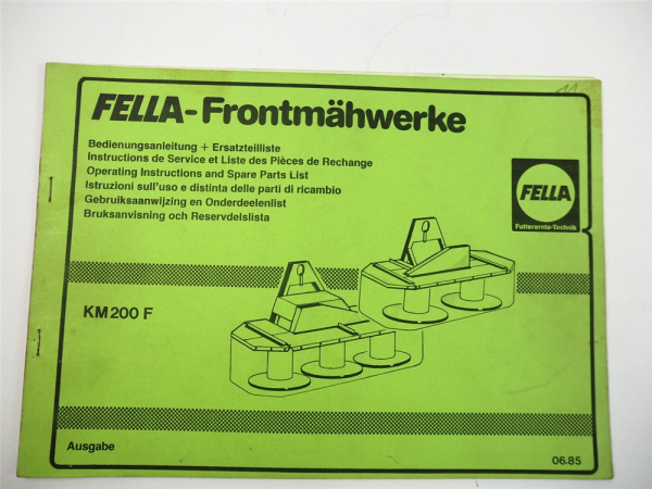 Fella KM200F Frontmähwerk Betriebsanleitung Ersatzteilliste 1985