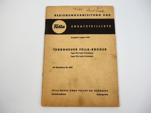 Fella Krüger TH4 TH6 Turboheuer Bedienungsanleitung Ersatzteilliste 1964