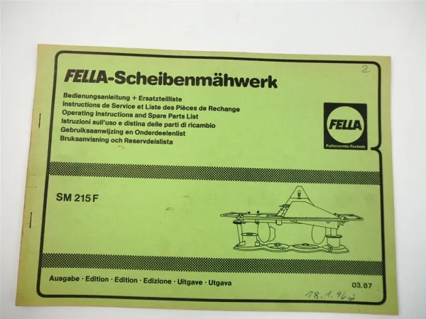 Fella SM215F Scheibenmähwerk Betriebsanleitung Bedienung Ersatzteilliste 1987