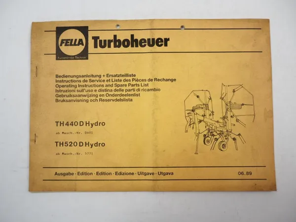 Fella TH 440D 520D Hydro Turboheuer Bedienungsanleitung Ersatzteilliste 1989