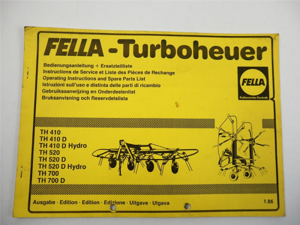 Fella TH410 520 700 fD Hydro Turboheuer Bedienungsanleitung Ersatzteilliste 1986