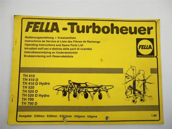 Fella TH410 520 700 D Hydro Turboheuer Bedienungsanleitung Ersatzteilliste 1986