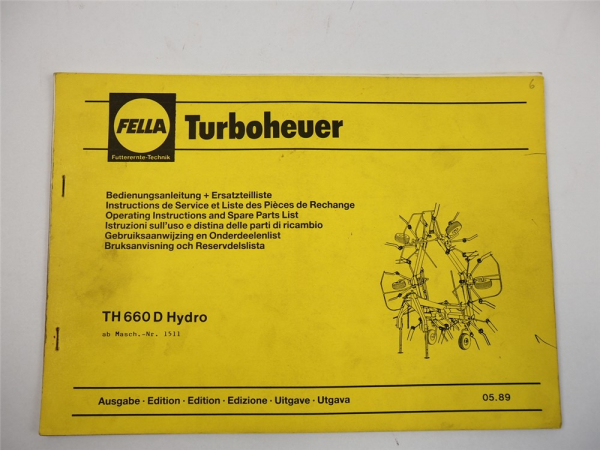 Fella TH660D Hydro Turboheuer Bedienungsanleitung Ersatzteilliste 1989
