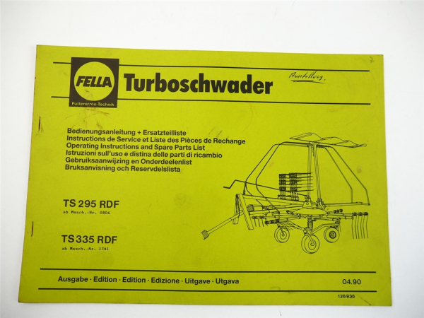 Fella TS295RDF TS335RDF Turboschwader Bedienungsanleitung Ersatzteilliste 1990