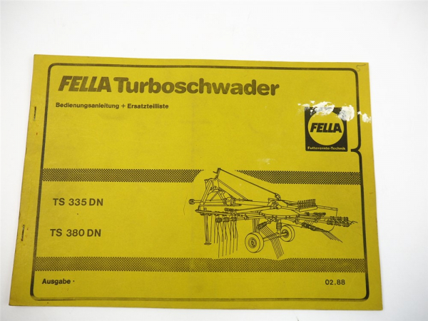 Fella TS335DN TS380DN Turboschwader Bedienungsanleitung Ersatzteilliste 1988