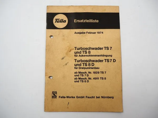 Fella TS7 TS8 TS7D TS8D Turboschwader Ersatzteilliste 1974
