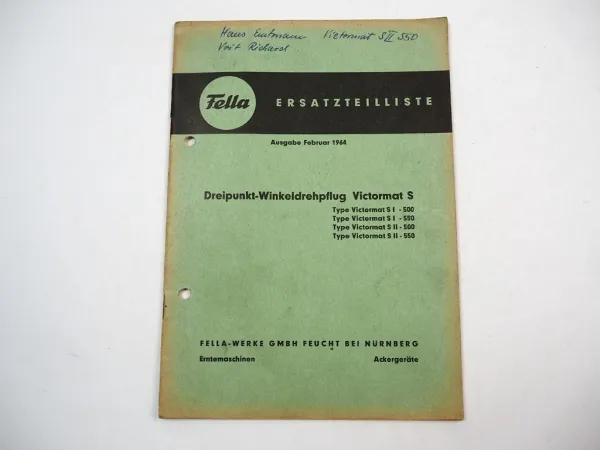 Fella Victormat S I II 500 550 Dreipunkt Winkeldrehpflug Ersatzteilliste 1964