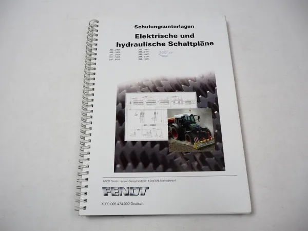 Fendt 200 Vario Schlepper Schaltplan Elektrik Hydraulik Schulungsunterlagen 2009