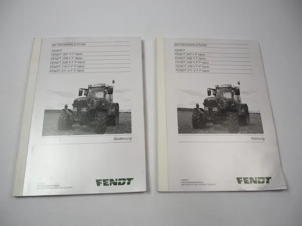 Fendt 207 208 209 210 211 V F P Vario Betriebsanleitung Bedienung Wartung 2013