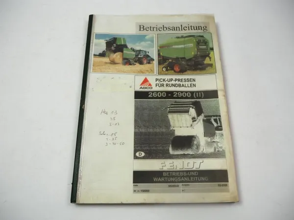 Fendt 2600 2900 Series II Pickup Presse Rundballen Betriebsanleitung 2009
