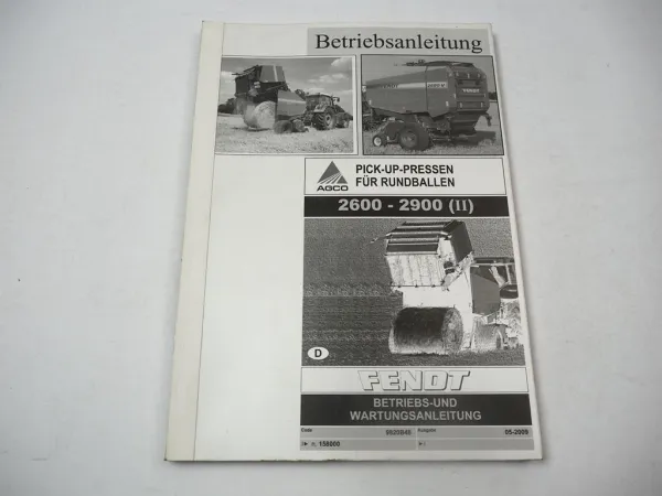Fendt 2600 2900 Series II Rundballenpresse Betriebsanleitung Bedienung 2009