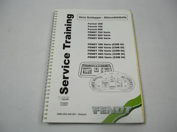 Fendt 300 400 700 800 900 Vario Schlepper Störcode Tabelle Fehlersuche 2007
