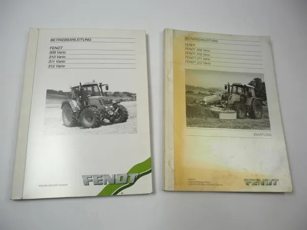 Fendt 309 310 311 312 Vario Traktor Betriebsanleitung Bedienung Wartung 2006/10