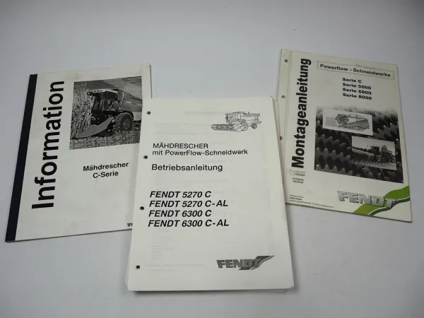 Fendt 5270 6300 C C-AL Mähdrescher Betriebsanleitung Bedienung Wartung 2006
