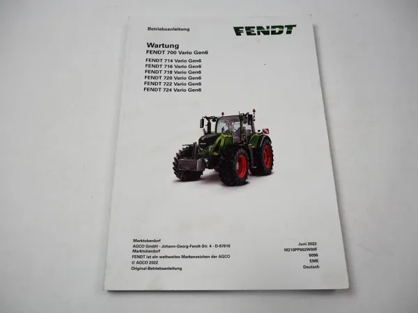 Fendt 714 716 718 720 722 724 Vario Gen6 Betriebsanleitung Wartung 2022