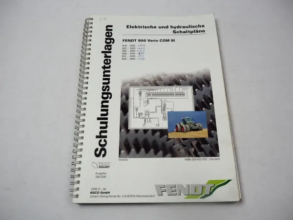 Fendt 900 Vario COM III Schaltplan Elektrik Hydraulik Schulungsunterlagen 2008