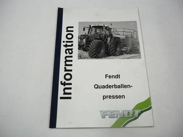 Fendt 990 1270 1290 S N Quaderballen Presse Produktinformation 2006