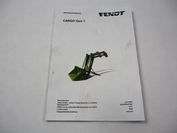Fendt Cargo Gen1 3X 4X 5X Frontlader Betriebsanleitung Bedienung Wartung 2022