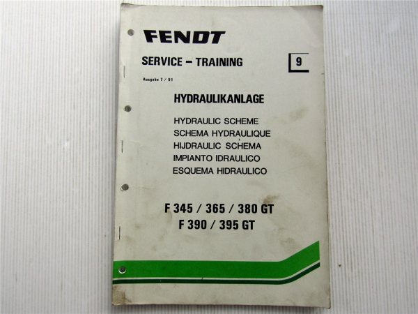 Fendt F 345 365 380 GT F 390 395 GT Hydraulikanlage EHR Service Training 1991