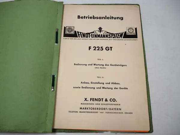 Fendt F225GT Geräteträger & Arbeitsgeräte Betriebsanleitung Bedienungsanleitung